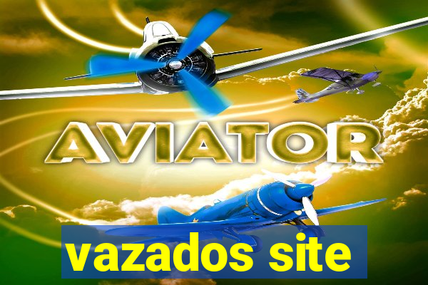 vazados site
